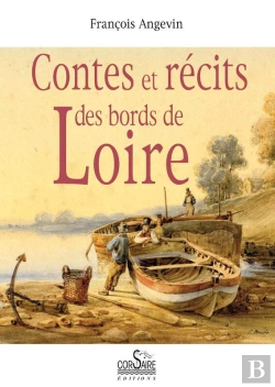 Bertrand.pt - Contes Et Récits Des Bords De Loire