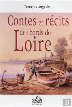 Bertrand.pt - Contes Et Récits Des Bords De Loire