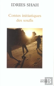 Contes Initiatiques Des Soufis