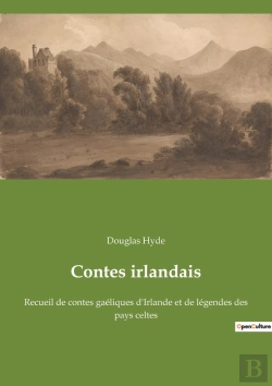 Bertrand.pt - Contes Irlandais - Recueil De Contes Gaeliques D'Irlande Et De Legendes Des Pays Celtes