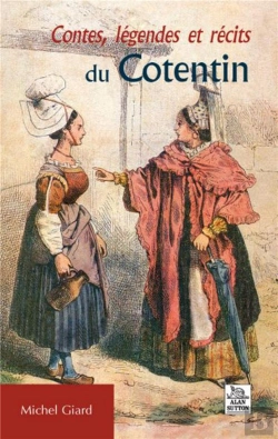 Bertrand.pt - Contes, Légendes Et Récits Du Cotentin