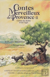 Contes Merveilleux De Provence - Ii : Contes Du Diable Et De L'Ogre