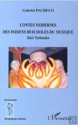 Bertrand.pt - Contes Modernes Des Indiens Huicholes Du Mexique Tatei