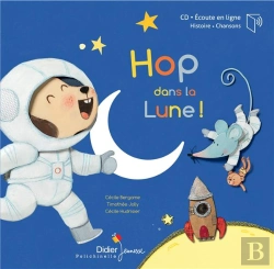 Bertrand.pt - Contes Musicaux Petit Format - T12 - Hop, Dans La Lune ! - Livre-Cd