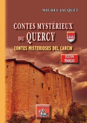 Contes Mystérieux Du Quercy ; Contes Misterioses Del Carcin