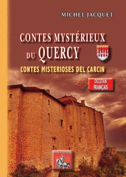 Bertrand.pt - Contes Mystérieux Du Quercy ; Contes Misterioses Del Carcin