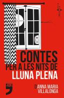 Contes Per A Les Nits De Lluna Plena