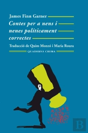 Contes Per A Nens I Nenes Políticament Correctes