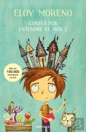 Contes Per Entendre El Món 2