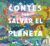 Contes Per Salvar El Planeta