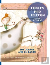 Contes Per Telèfon - Tot Jugant Amb Un Bastó