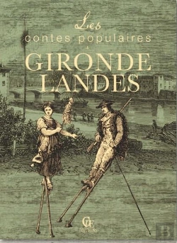 Bertrand.pt - Contes Populaires De Gironde Et Des Landes