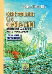 Contes Populaires De La Grande-Lande (Tome 2) / Contes De Le Lana-Grand