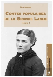Contes Populaires De La Grande Lande - Volume 1
