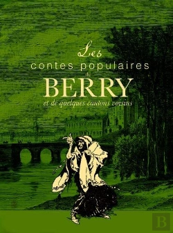 Bertrand.pt - Contes Populaires Du Berry