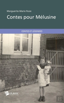 Bertrand.pt - Contes Pour Mélusine