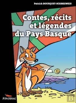 Bertrand.pt - Contes, Récits Et Legendes Du Pays Basque