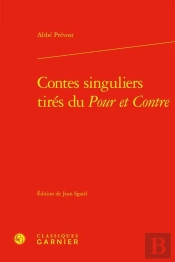 Contes Singuliers Tirés Du Pour Et Contre