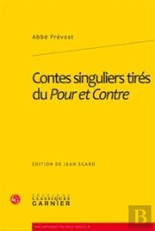 Contes Singuliers Tirés Du Pour Et Contre