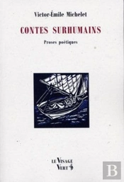 Contes Surhumains : Proses Poétiques