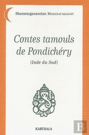 Contes Tamouls De Pondichéry