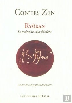 Bertrand.pt - Contes Zen ; Roykan ; Le Moine Au Coeur D'Enfant