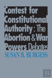 Contest For Constitutional Authority