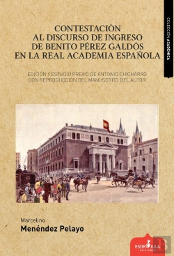 Bertrand.pt - Contestación Al Discurso De Ingreso De Benito Pérez Galdós