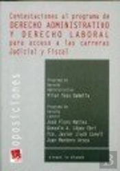 Contestaciones Al Programa De Derecho Administrativo Y Derecho Laboral Para Acceso A Las Carreras Ju