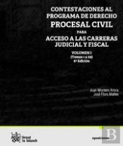 Contestaciones Al Programa De Derecho Procesal Civil Vol. I Para Acceso A Las Carreras Judicial Y Fi