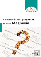 Contestando A Sus Preguntas Sobre El Magnesio