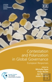 Contestation And Polarization In Global Governance