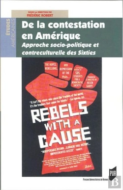 Bertrand.pt - Contestation En Amérique ; Approche Socio-Politique Et Contreculturelle Des Sixties