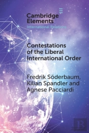 Contestations Of The Liberal International Order