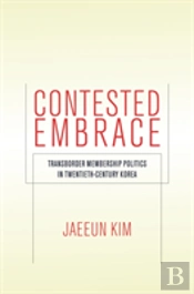 Contested Embrace