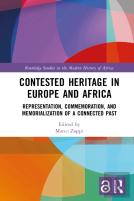 Contested Heritage In Europe And Africa