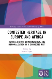 Contested Heritage In Europe And Africa