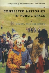 Contested Histories In Public Space