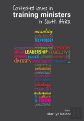 Contested Issues In Training Ministers In South Africa