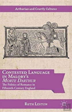 Bertrand.pt - Contested Language In Malory'S Morte Darthur