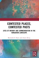 Contested Places, Contested Pasts