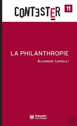 Bertrand.pt - Contester Tome 11 : La Philanthropie