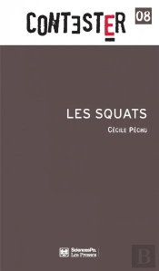 Contester Tome 8 : Les Squats