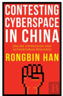 Contesting Cyberspace In China