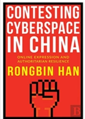 Contesting Cyberspace In China