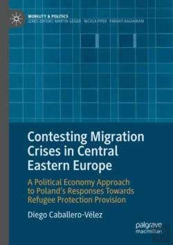 Bertrand.pt - Contesting Migration Crises In Central Eastern Europe