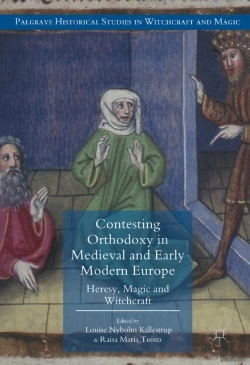 Bertrand.pt - Contesting Orthodoxy In Medieval And Early Modern Europe