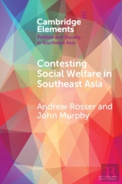 Contesting Social Welfare In Southeast Asia
