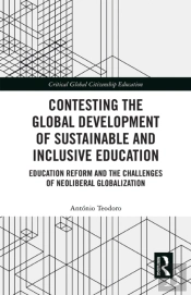 Contesting The Global Development Of Sustainable And Inclusive Education