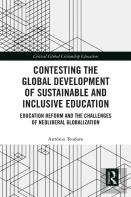 Contesting The Global Development Of Sustainable And Inclusive Education
